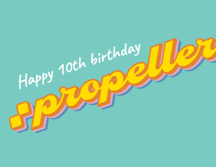 Happy 10th birthday, Propeller